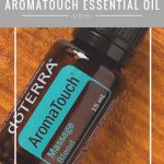 aromatouch essential oil doterra massage blend