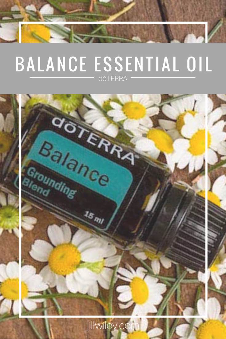 balance essential oil jillwiley doterra