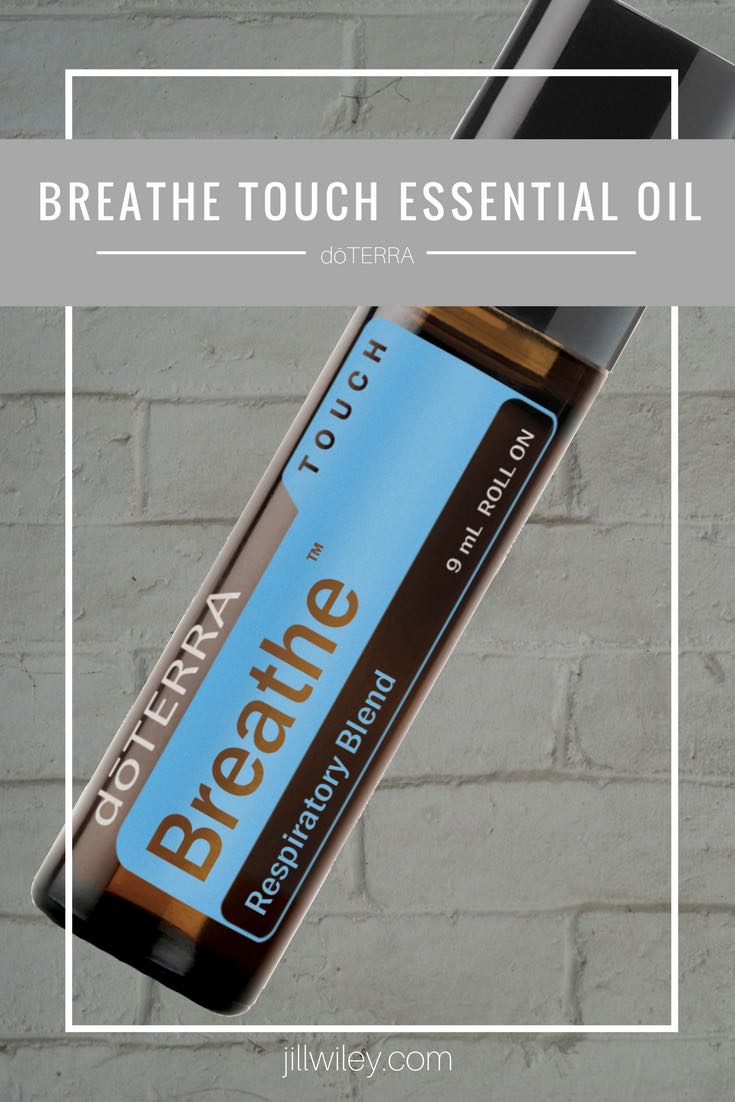 breathe touch essential oil jillwiley
